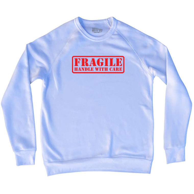 Fragile Handle with Care Adult Tri-Blend Sweatshirt - White