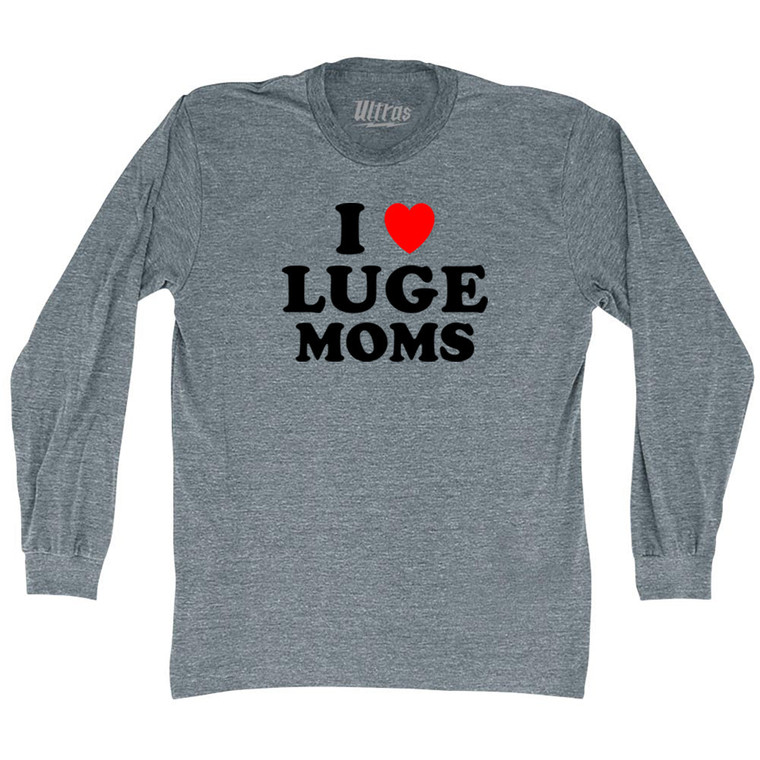 I Love Luge Moms Adult Tri-Blend Long Sleeve T-shirt - Athletic Grey