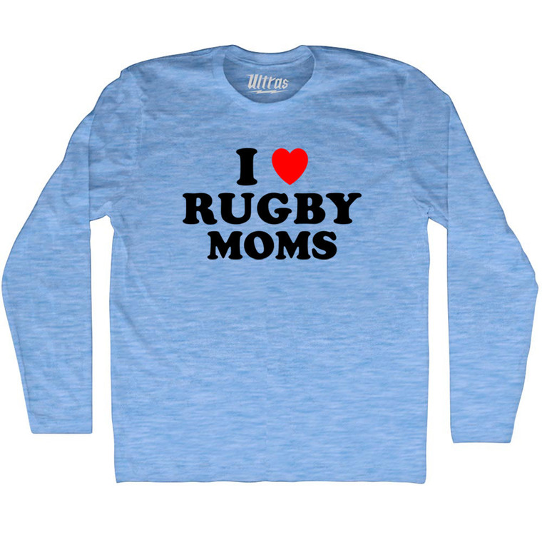 I Love Rugby Moms Adult Tri-Blend Long Sleeve T-shirt - Athletic Blue