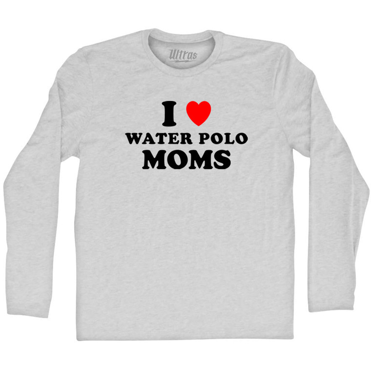 I Love Water Polo Moms Adult Cotton Long Sleeve T-shirt - Grey Heather