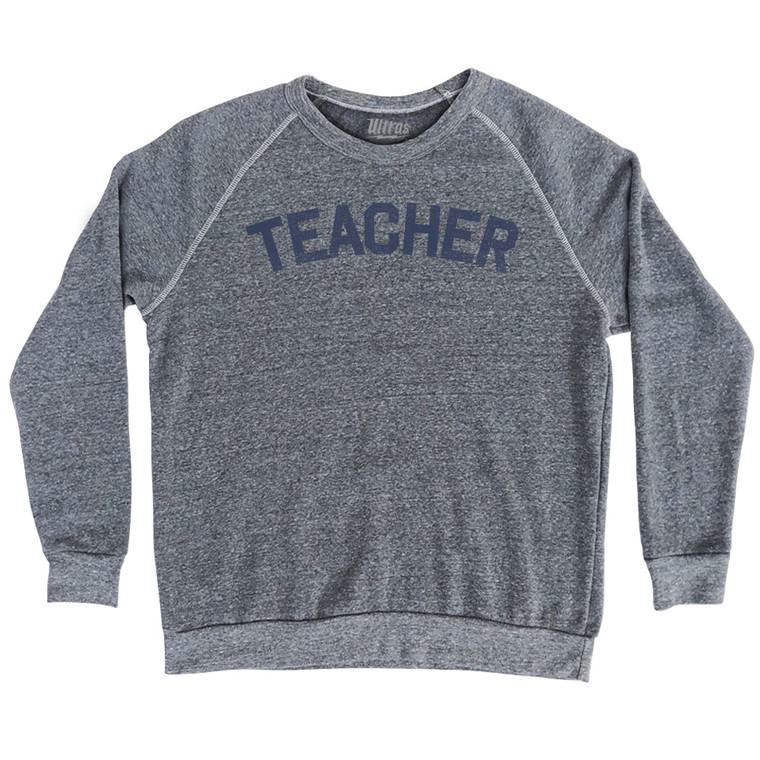 Teacher Adult Tri-Blend Sweatshirt - Athletic Grey