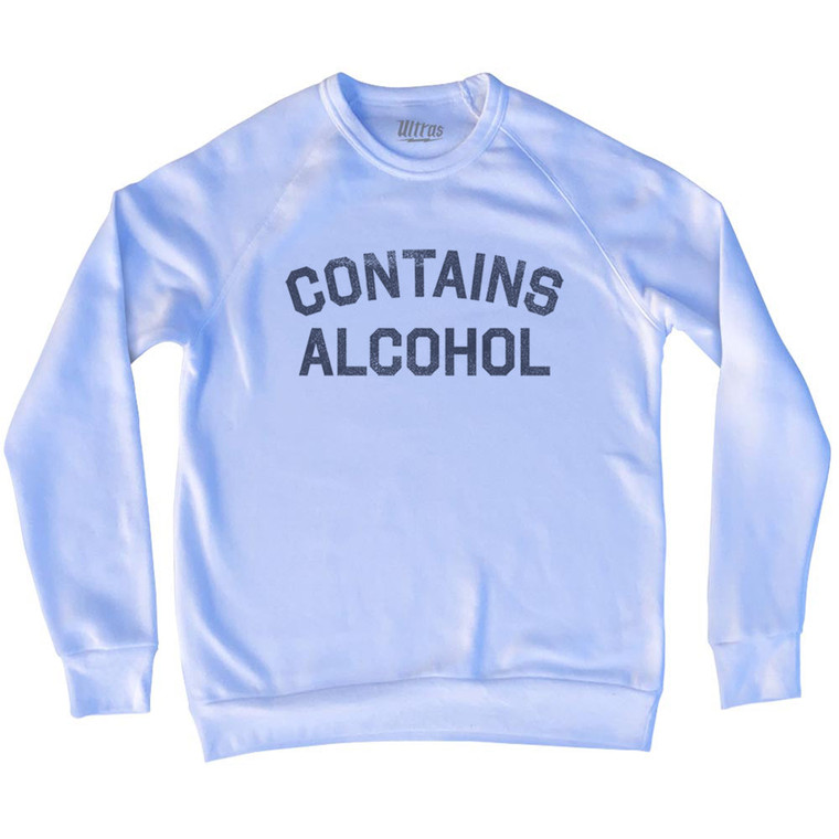 Contains Alcohol Adult Tri-Blend Sweatshirt - White