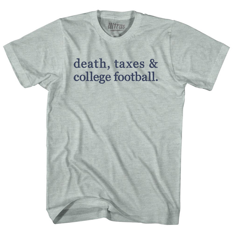 Death, Taxes & College Football Adult Tri-Blend T-shirt - Athletic Cool Grey