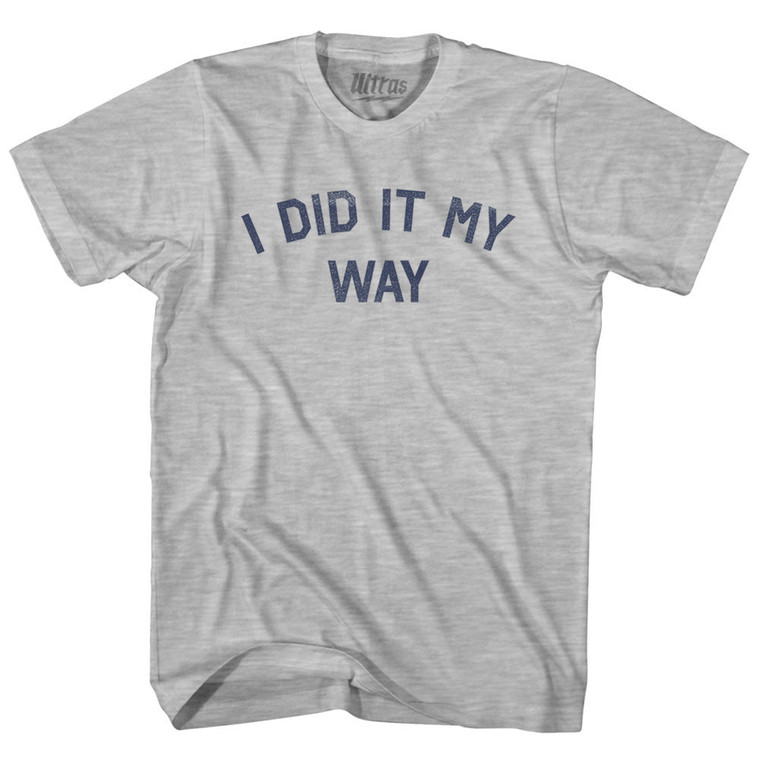 I Did It My Way Youth Cotton T-shirt - Grey Heather