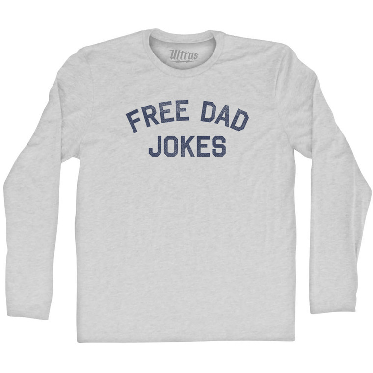 Free Dad Jokes Adult Cotton Long Sleeve T-shirt - Grey Heather