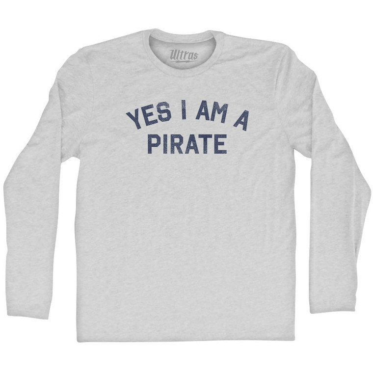 Yes I Am A Pirate Adult Cotton Long Sleeve T-shirt - Grey Heather