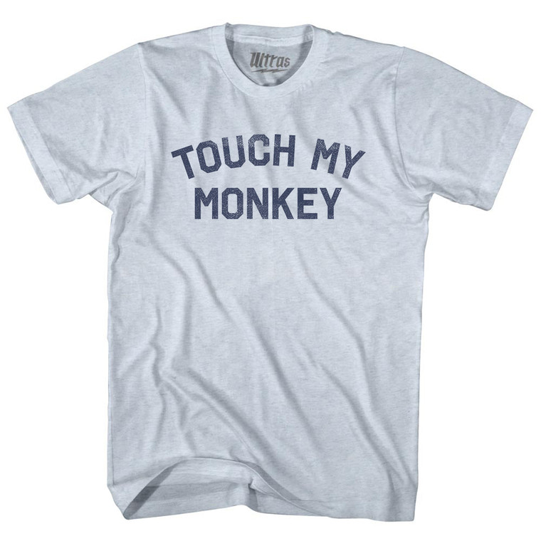 Touch My Monkey Adult Tri-Blend T-shirt - Athletic White