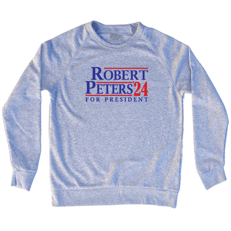 Robert Peters For President 24 Adult Tri-Blend Sweatshirt - Grey Heather