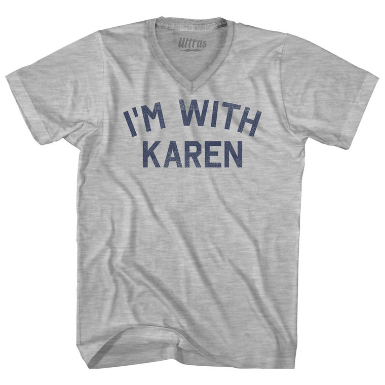 I'm With Karen Adult Cotton V-neck T-shirt - Grey Heather
