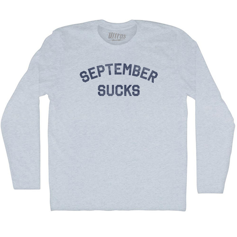 September Sucks Adult Tri-Blend Long Sleeve T-shirt - Athletic White