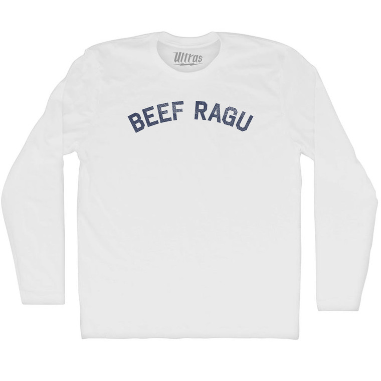 Beef Ragu Adult Cotton Long Sleeve T-shirt - White