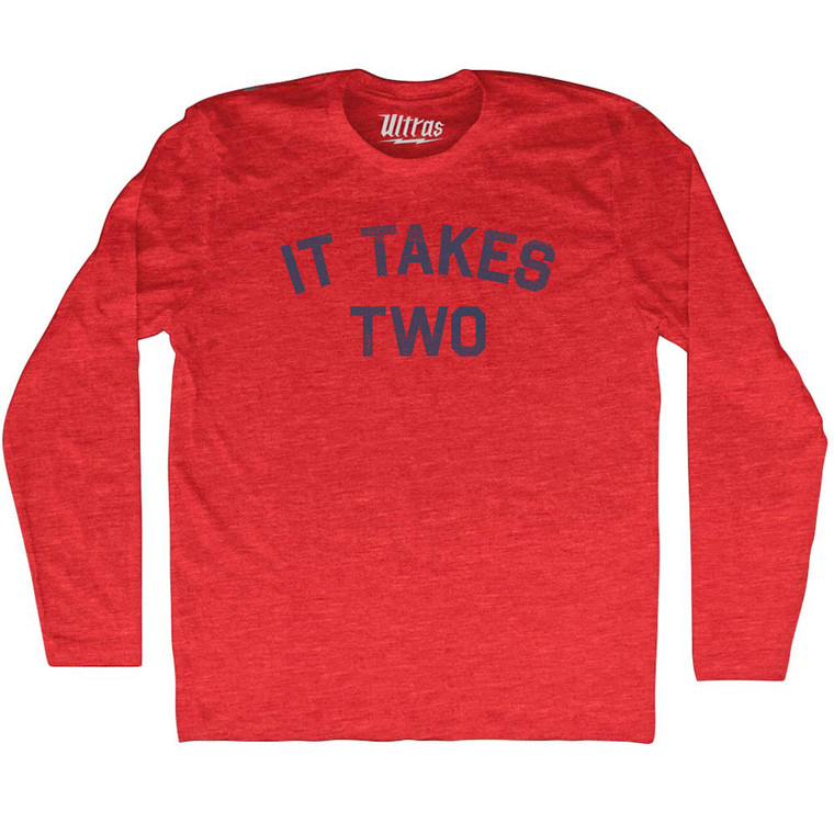 It Takes Two Adult Tri-Blend Long Sleeve T-shirt - Athletic Red