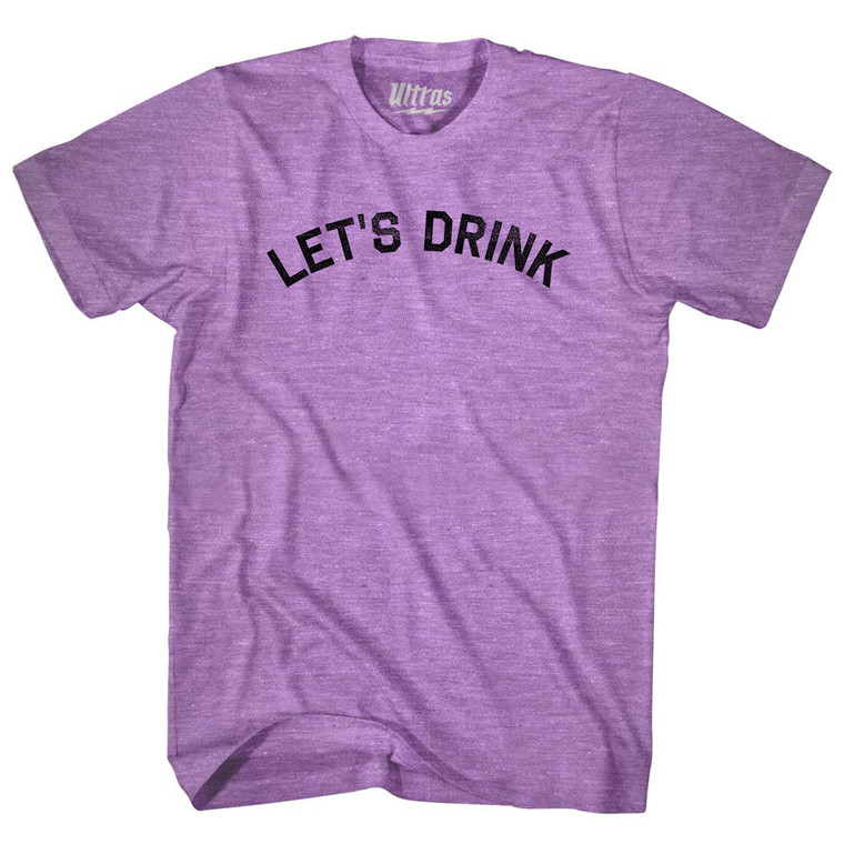 Let's Drink Adult Tri-Blend T-shirt - Athletic Purple