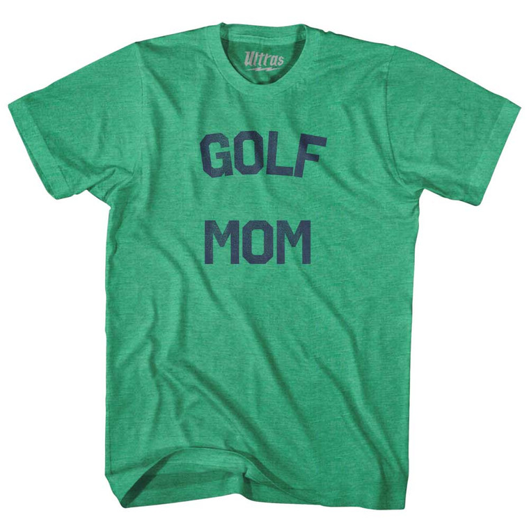 Golf Mom Adult Tri-Blend T-shirt - Kelly