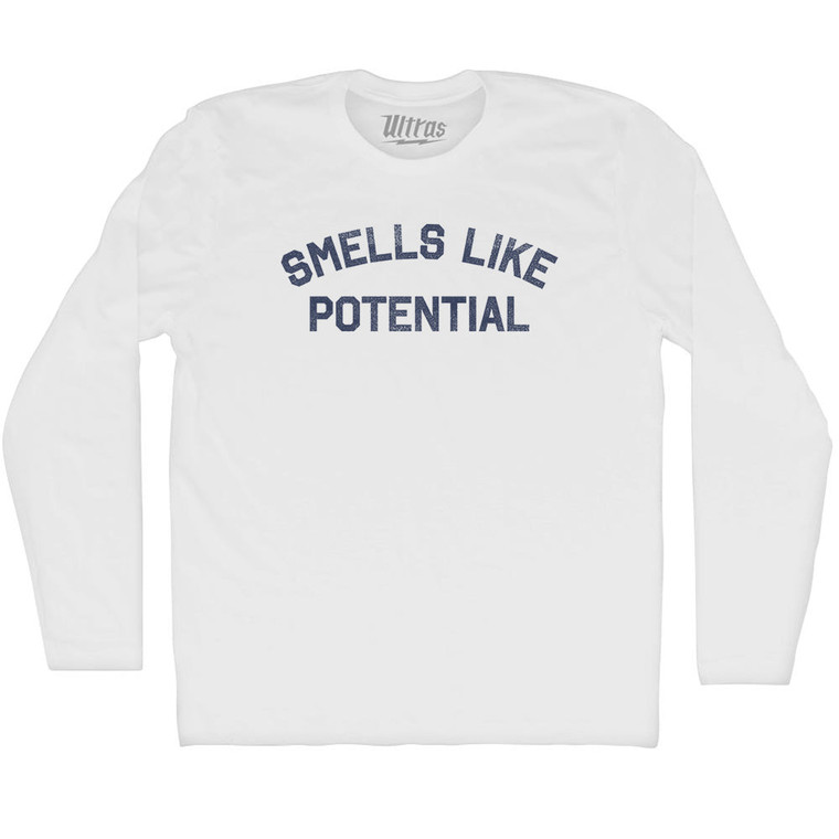 Smells Like Potential Adult Cotton Long Sleeve T-shirt - White