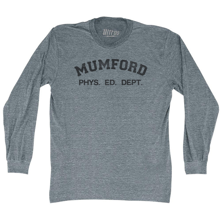 Mumford Phys. Ed. Dept. Adult Tri-Blend Long Sleeve T-shirt - Athletic Grey