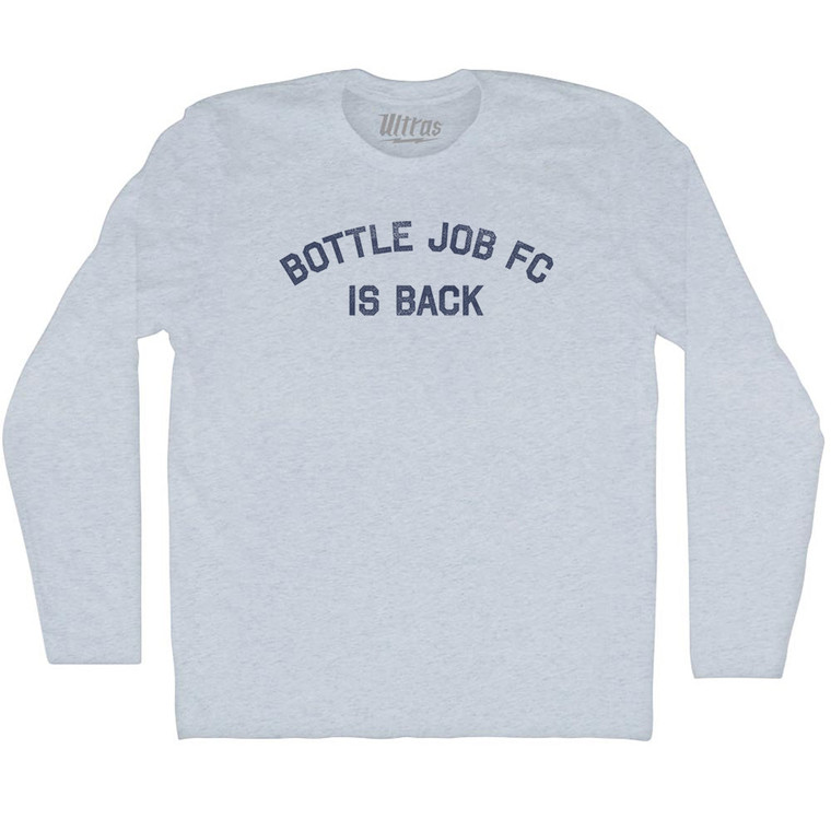 Bottle Job FC Is Back Adult Tri-Blend Long Sleeve T-shirt - Athletic White
