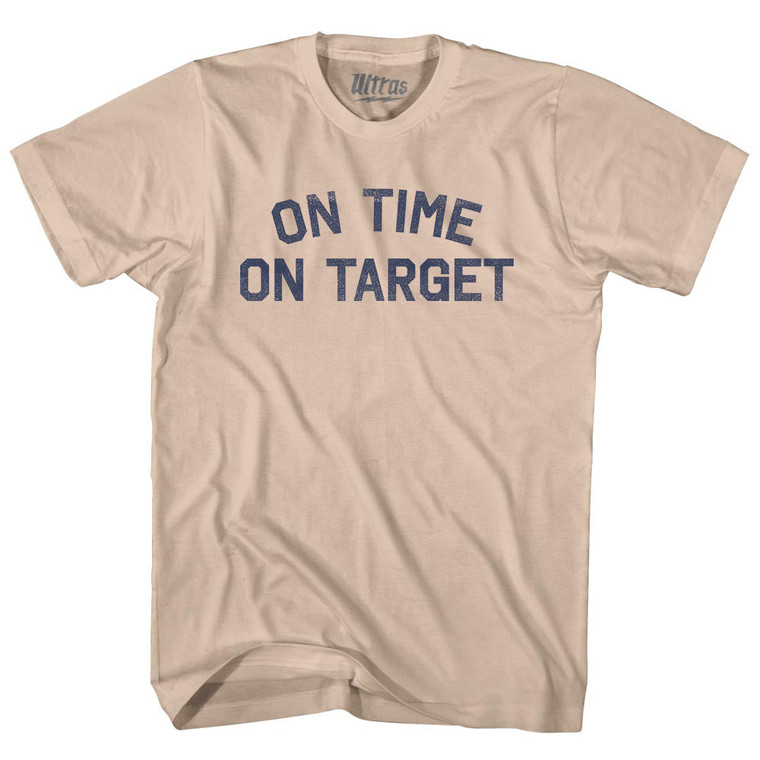 On Time On Target Adult Cotton T-shirt - Creme