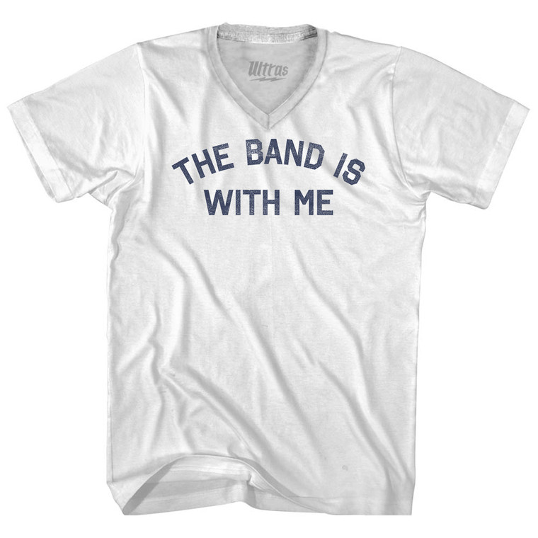 The Band Is With Me Adult Tri-Blend V-neck T-shirt - White