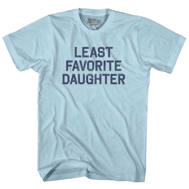Least Favorite Daughter Adult Cotton T-shirt - Light Blue