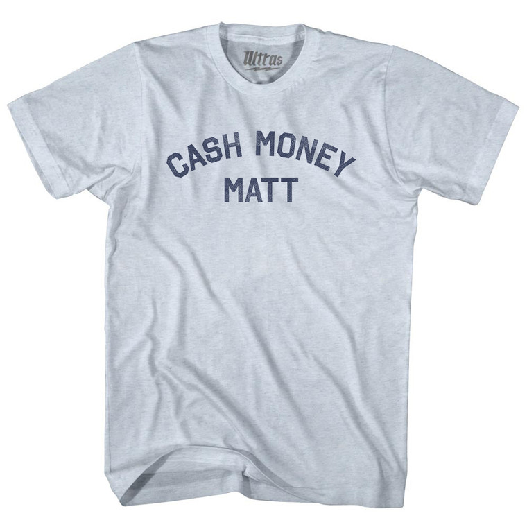 Cash Money Matt Adult Tri-Blend T-shirt - Athletic White
