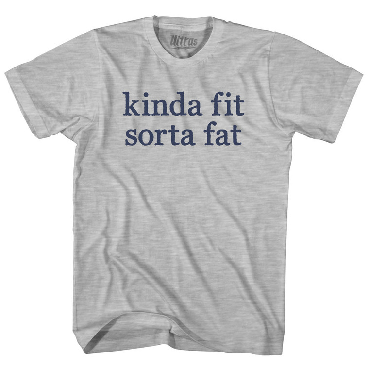 Kinda Fit Sorta Fat Rage Font Womens Cotton Junior Cut T-Shirt - Grey Heather