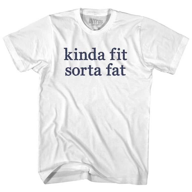 Kinda Fit Sorta Fat Rage Font Youth Cotton T-shirt - White
