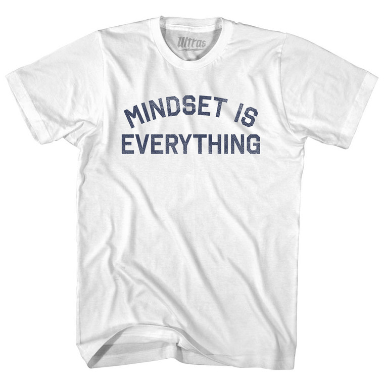 Mindset Is Everything Womens Cotton Junior Cut T-Shirt - White