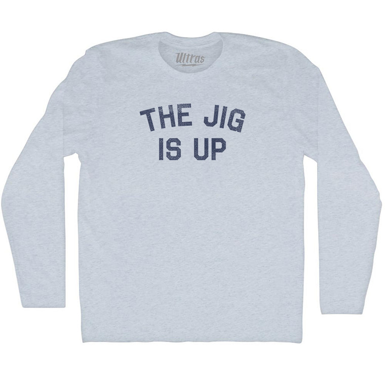 The Jig Is Up Adult Tri-Blend Long Sleeve T-shirt - Athletic White