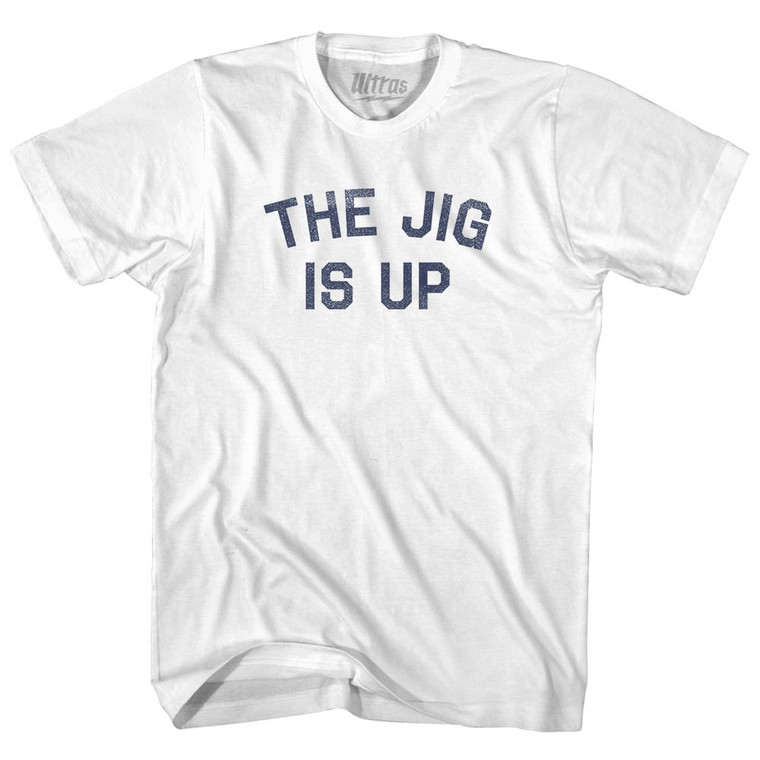 The Jig Is Up Womens Cotton Junior Cut T-Shirt - White