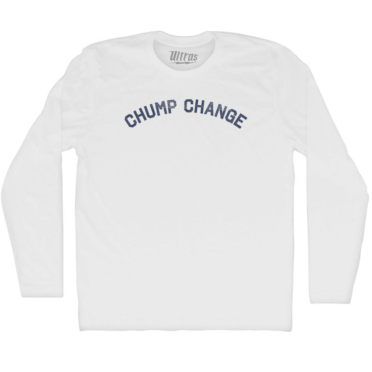 Chump Change Adult Cotton Long Sleeve T-shirt - White