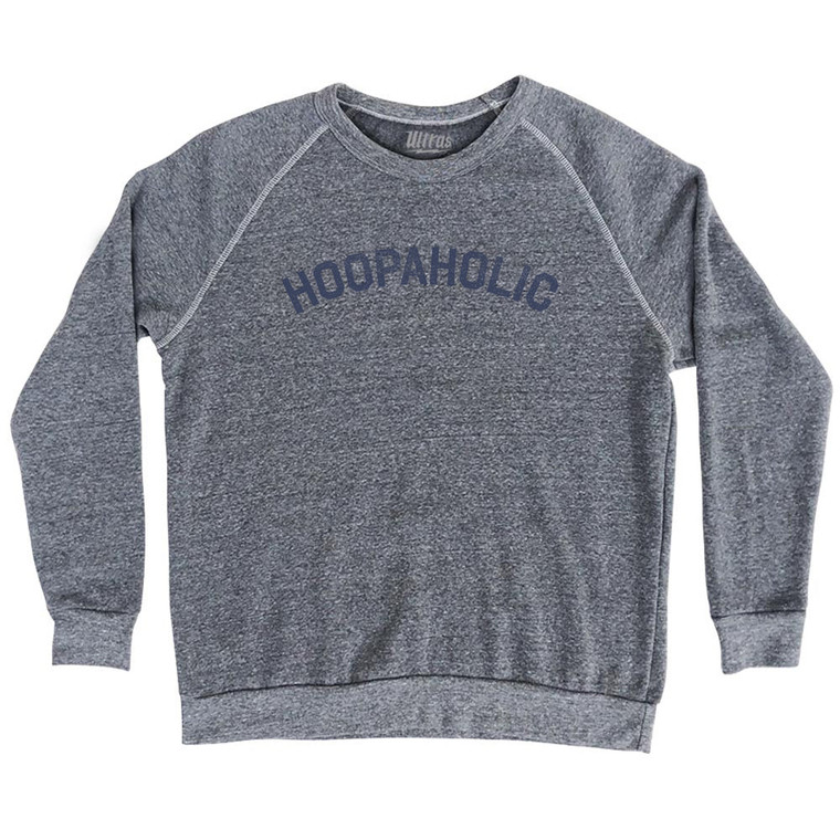 Hoopaholic Adult Tri-Blend Sweatshirt - Athletic Grey