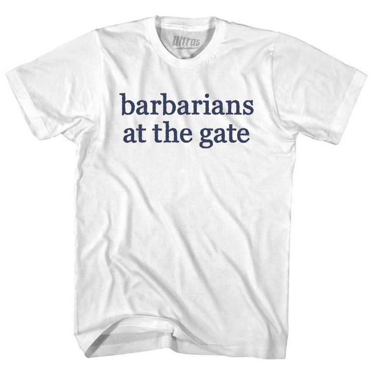 Barbarians at the Gate Rage Font Adult Cotton T-shirt - White