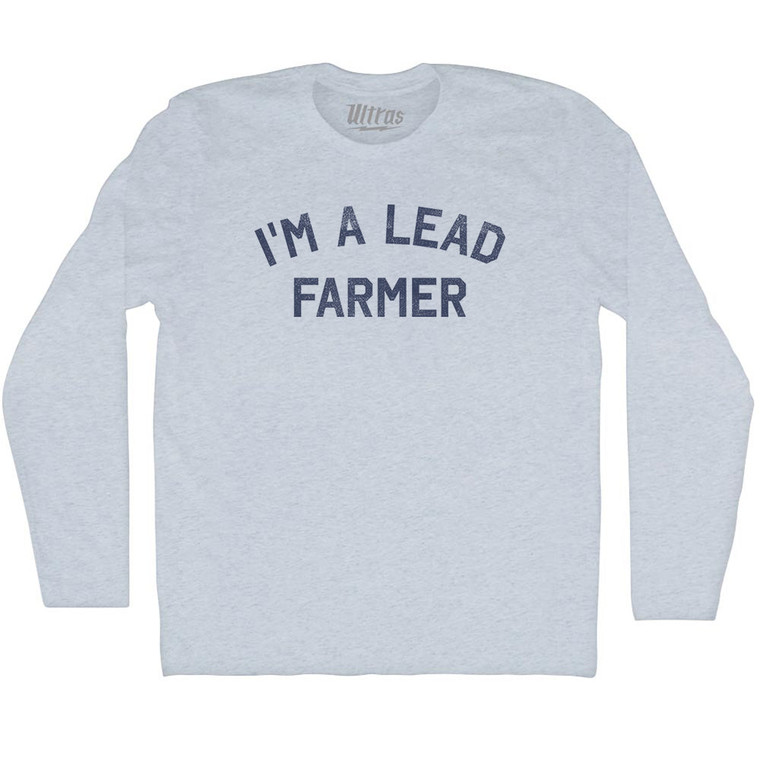 I'm A Lead Farmer Adult Tri-Blend Long Sleeve T-shirt - Athletic White