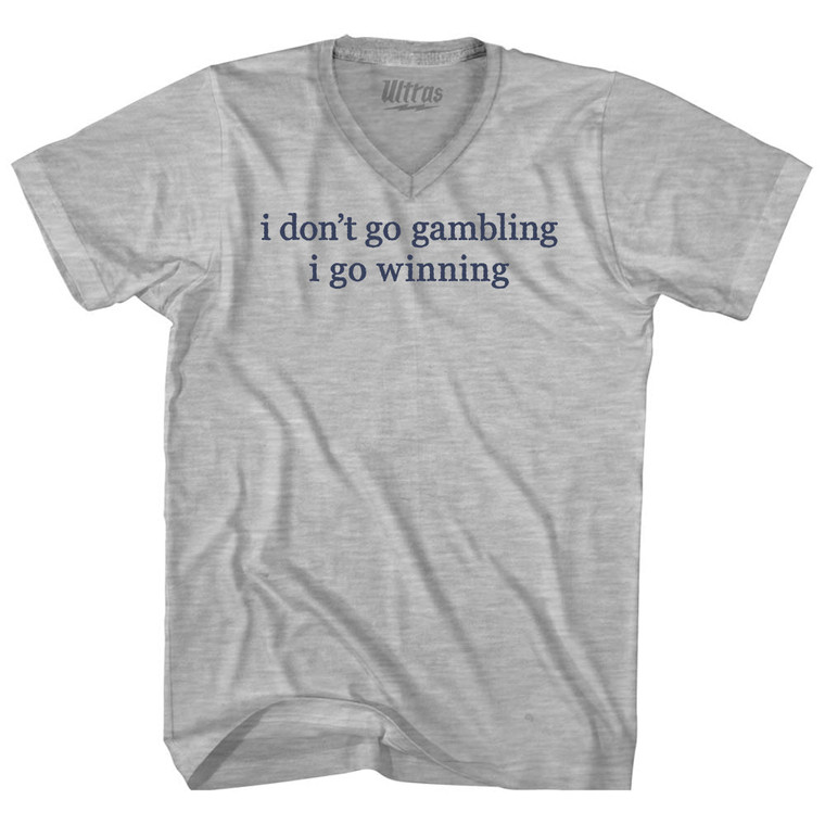 I Don'T Go Gambling I Go Winning Rage Font Adult Cotton V-neck T-shirt - Grey Heather