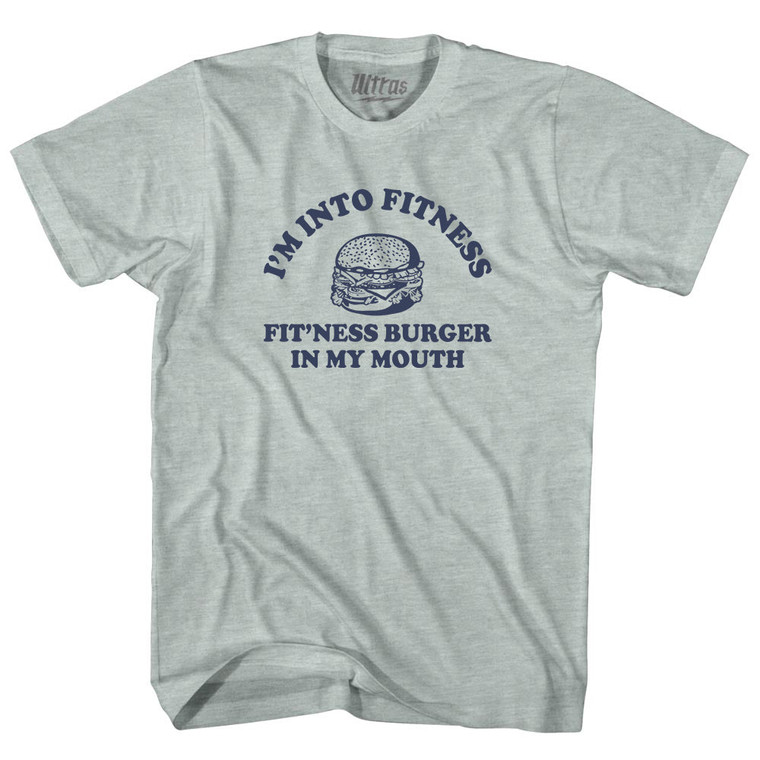 I'M Into Fitness Fit'Ness Burger In My Mouth Adult Tri-Blend T-shirt - Athletic Cool Grey