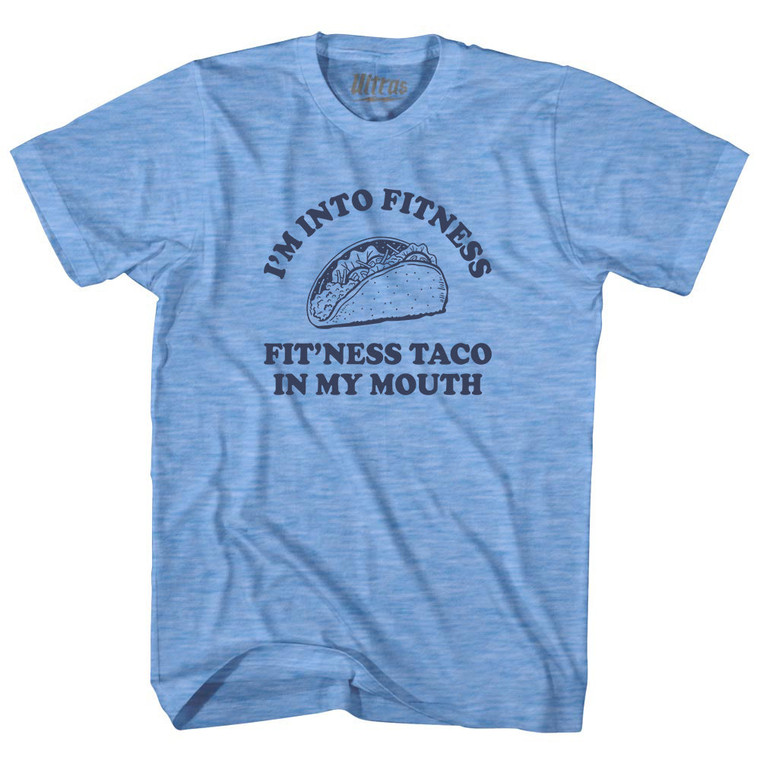 I'M Into Fitness Fit'Ness Taco In My Mouth Adult Tri-Blend T-shirt - Athletic Blue