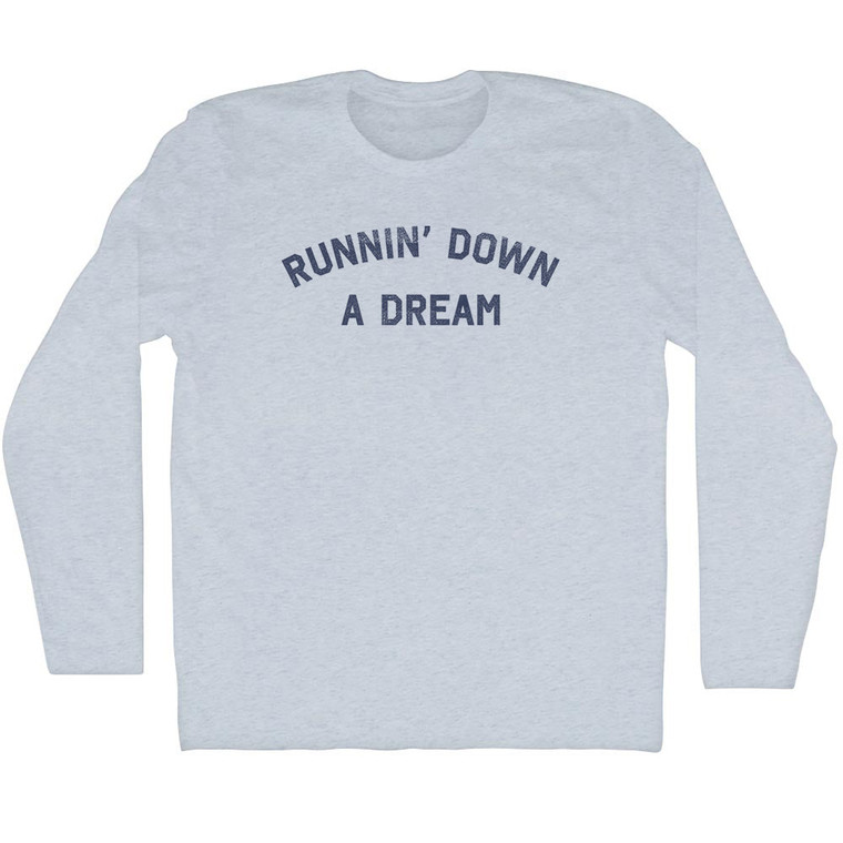Runnin' Down A Dream Adult Tri-Blend Long Sleeve T-shirt - Athletic White