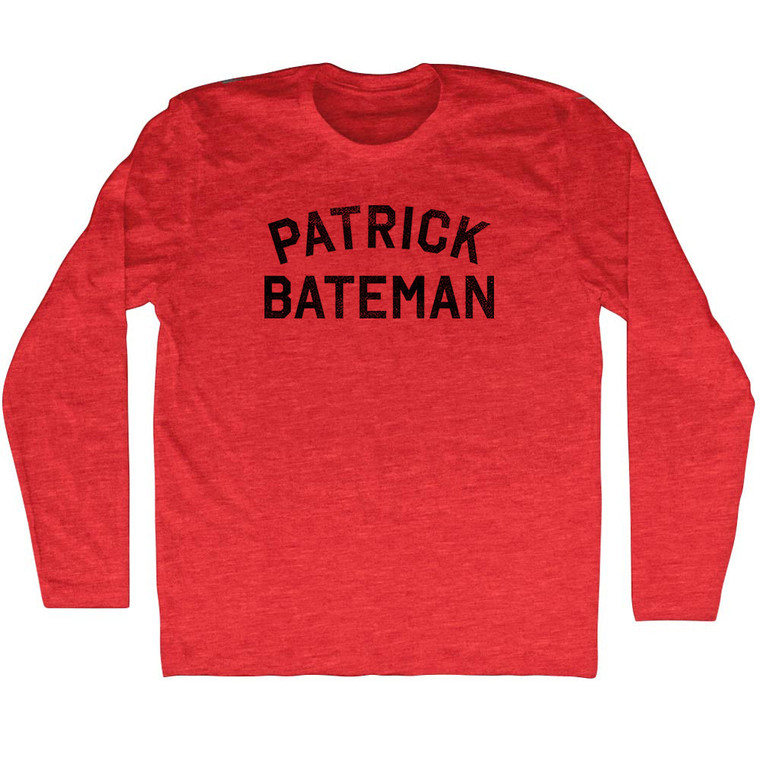 Patrick Bateman Adult Tri-Blend Long Sleeve T-shirt - Athletic Red