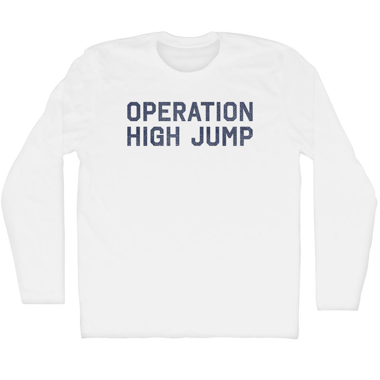 Operation High Jump Adult Cotton Long Sleeve T-Shirt - White
