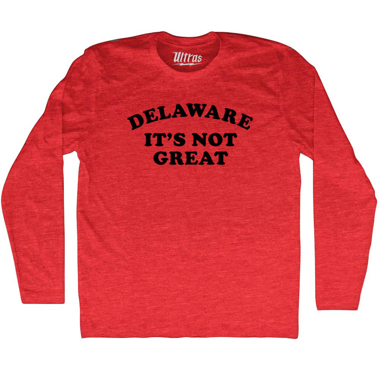 Delaware It's Not Great Cooper Font Adult Tri-Blend Long Sleeve T-shirt - Athletic Red