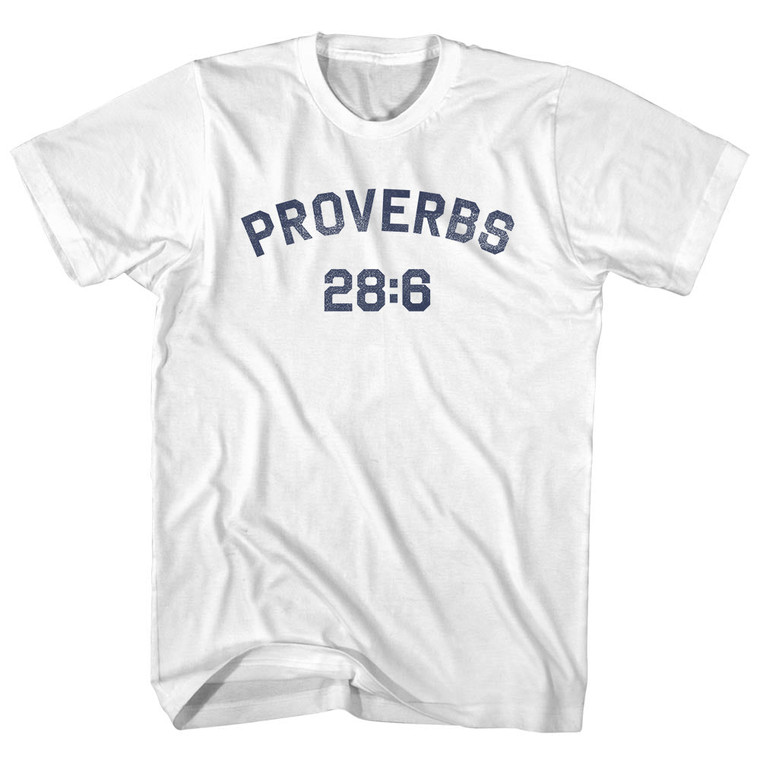 Proverbs 28 6 Adult Cotton T-shirt - White