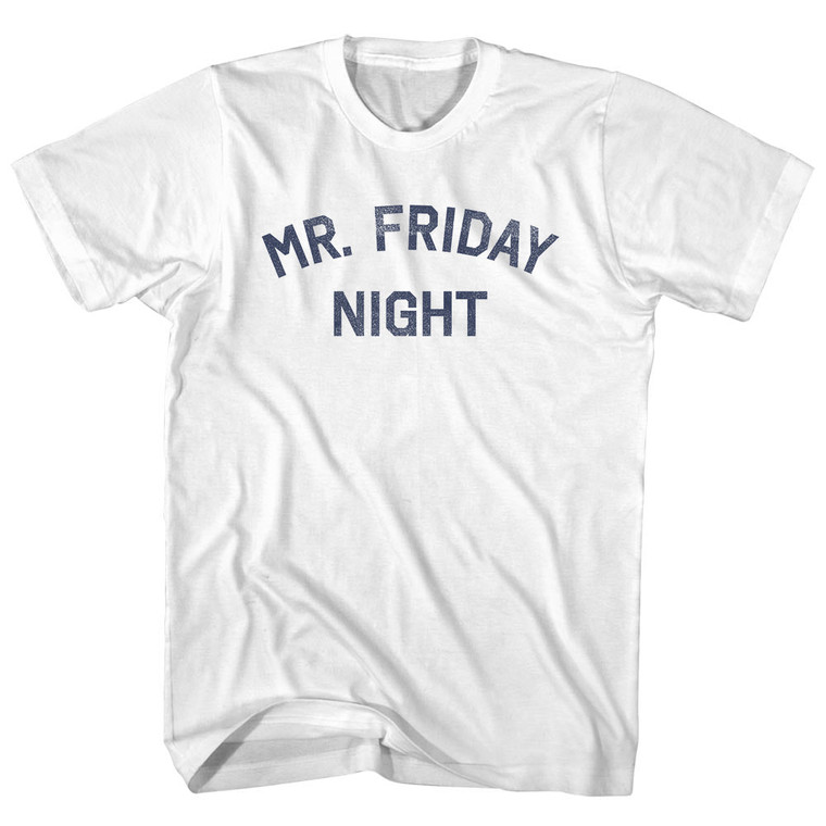 Mr. Friday Night Adult Cotton T-shirt - White