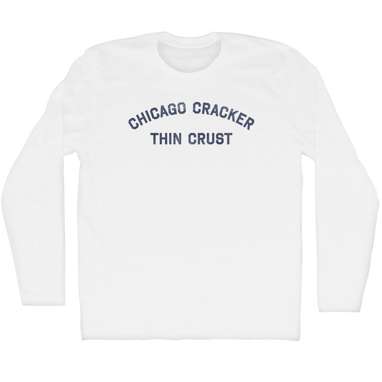 Chicago Cracker Thin Crust Adult Cotton Long Sleeve T-shirt - White