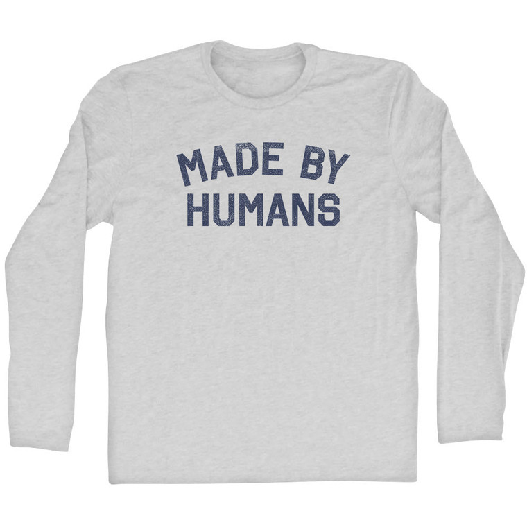 Made By Humans Adult Cotton Long Sleeve T-shirt - Grey Heather