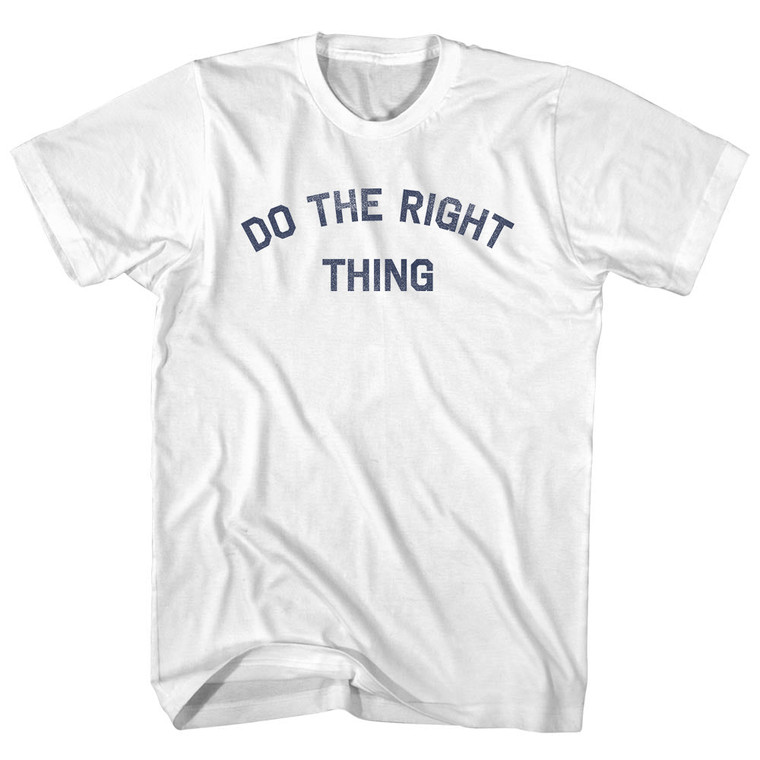Do The Right Thing Womens Cotton Junior Cut T-Shirt - White