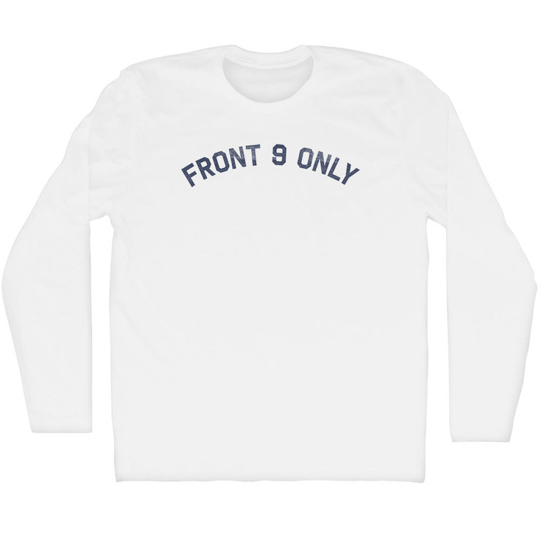 Front 9 only Adult Cotton Long Sleeve T-shirt - White