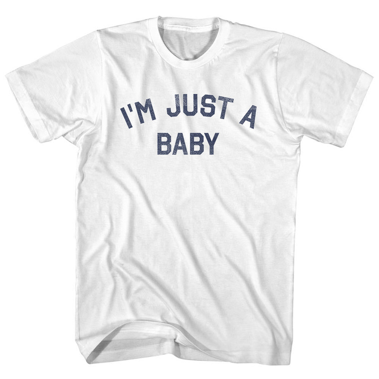 I'm Just A Baby Womens Cotton Junior Cut T-Shirt - White