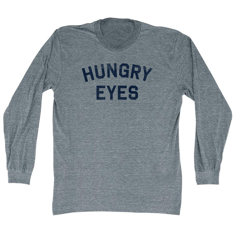 Hungry Eyes Adult Tri-Blend Long Sleeve T-shirt - Athletic Grey