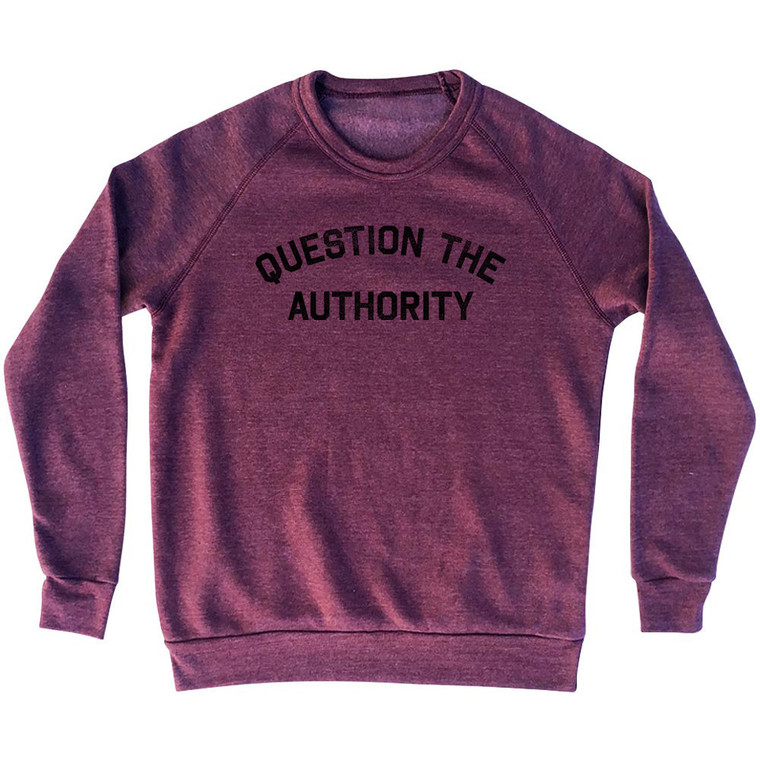 Question The Authority Adult Tri-Blend Sweatshirt - Cranberry
